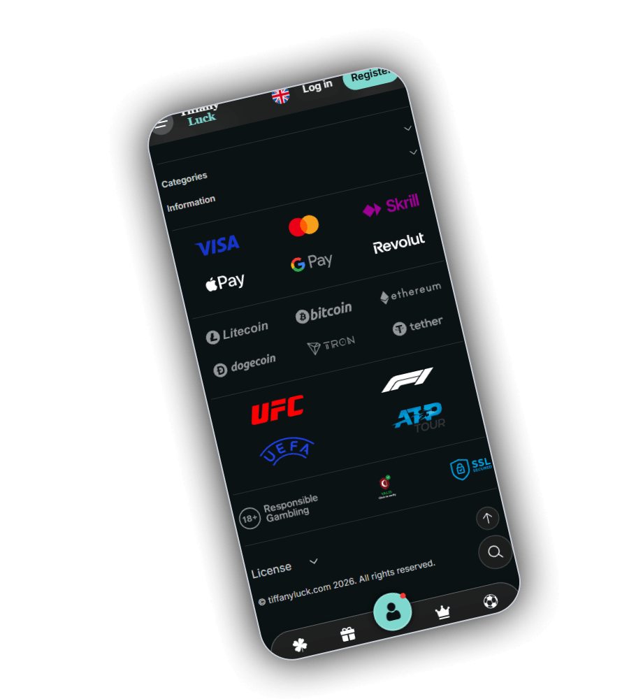TiffanyLuck footer on a phone with the payment logos Visa, Mastercard, Skrill, Apple Pay, Google Pay and Revolut, the coins Litecoin, Bitcoin, Ethereum, Tron, Tether and Dogecoin, the UFC, F1, ATP Tour and UEFA logos, an SSL Secured badge, an 18+ Responsible Gambling badge, a License menu and the copyright line tiffanyluck.com 2026